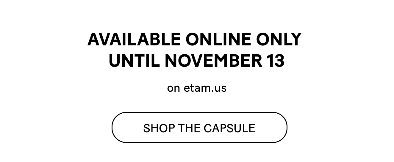 SHOP THE CAPSULE